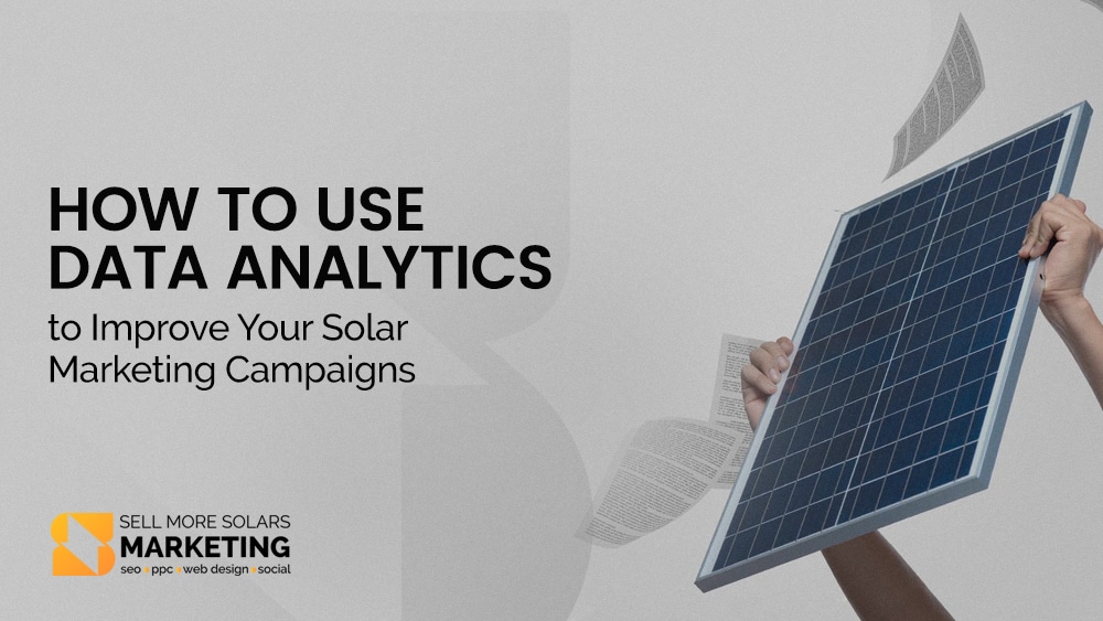 Data analytics for solar
